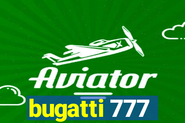 bugatti 777